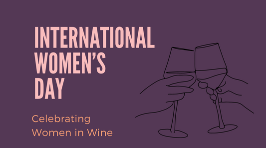 Raising a glass to women in wine this International Women's Day